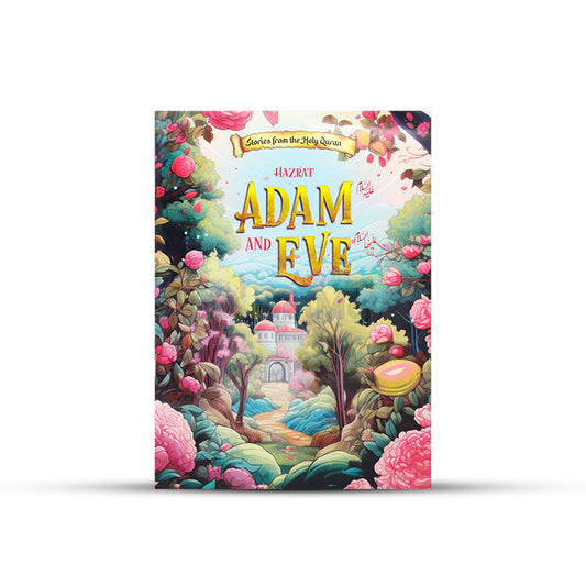 Hazrat Adam AS and Eve AS Story Book